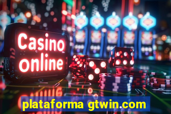 plataforma gtwin.com